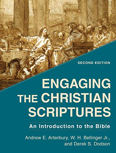 Imagen de archivo de Engaging the Christian Scriptures: An Introduction to the Bible a la venta por HPB-Red