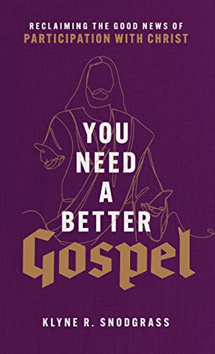 Imagen de archivo de You Need a Better Gospel a la venta por ThriftBooks-Atlanta