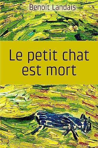 Stock image for Le petit chat est mort (French Edition) for sale by Lucky's Textbooks