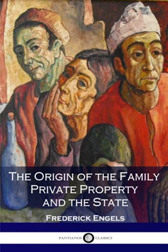 Stock image for The Origin of the Family Private Property and the State for sale by Revaluation Books