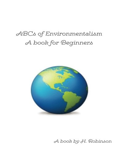 9781541017771: ABCs of Environmentalism: A book for Beginners