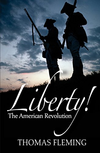 Stock image for Liberty! The American Revolution for sale by New Legacy Books