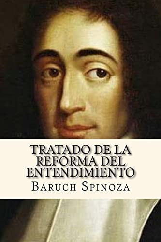 9781541024953: Tratado de La Reforma del Entendimiento (Spanish Edition)