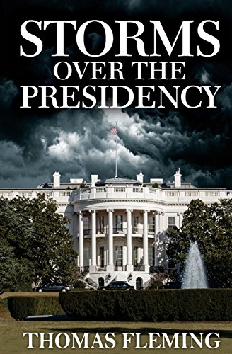 Stock image for Storms Over the Presidency for sale by -OnTimeBooks-