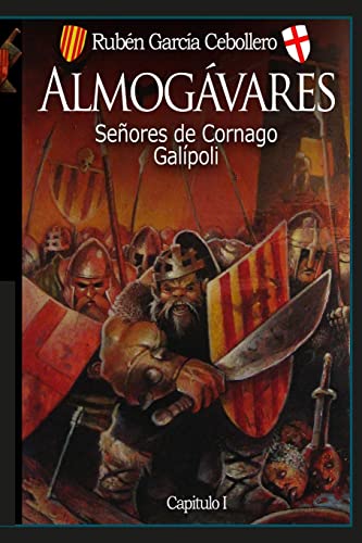 9781541047679: Almogvares 1: Seores de Cornago. Galpoli (Spanish Edition)