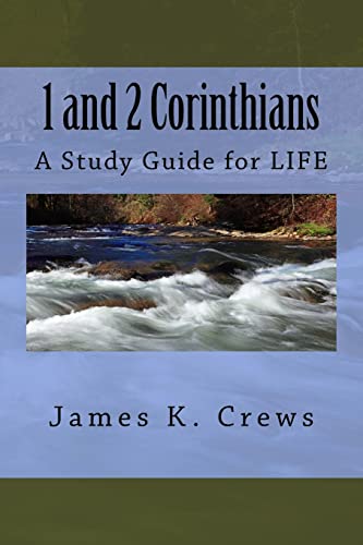 

1 and 2 Corinthians: A Study Guide for LIFE