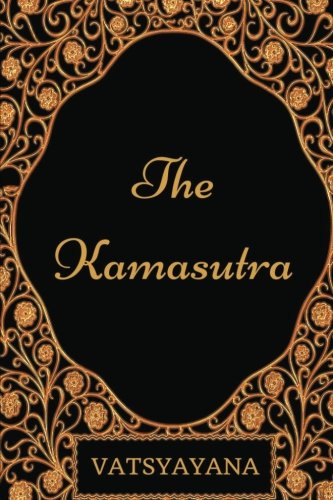 Stock image for The Kamasutra: By Vatsyayana - Illustrated for sale by Revaluation Books