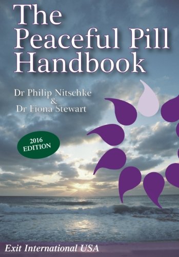 9781541051157: The Peaceful Pill Handbook: 2016 Edition