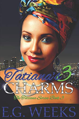 Stock image for Tatiana's Charms: The Tatiana Series: Book 3 for sale by Save With Sam