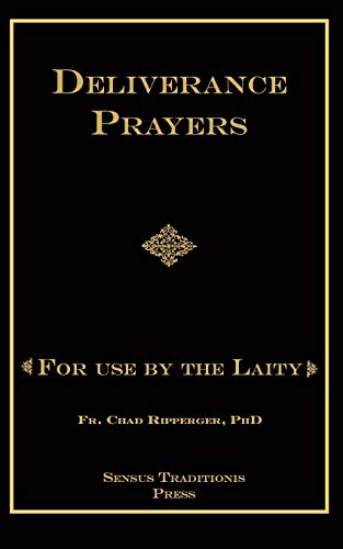 Stock image for Deliverance Prayers: For Use by the Laity for sale by HPB-Diamond