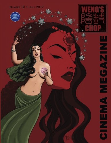 9781541062900: Weng's Chop Cinema Megazine #10: More Expensive Color Edition