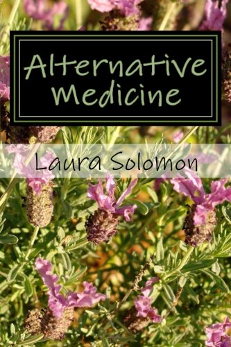 Imagen de archivo de Alternative Medicine a la venta por THE SAINT BOOKSTORE