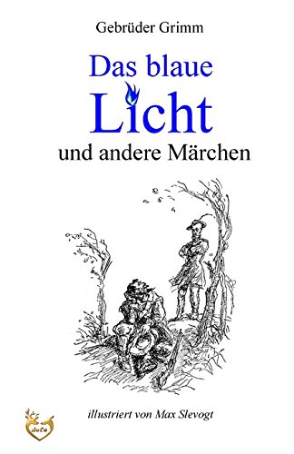 Imagen de archivo de Das blaue Licht und andere Mrchen (German Edition) a la venta por Lucky's Textbooks