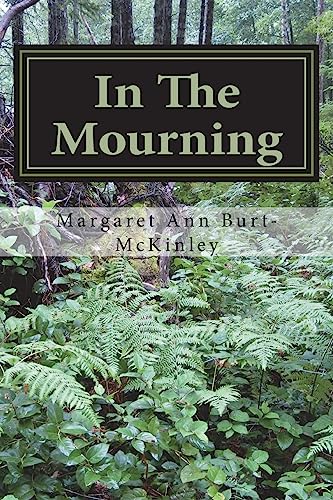 Stock image for In the Mourning for sale by THE SAINT BOOKSTORE