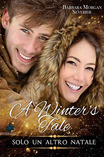 9781541077812: A Winter's Tale - Solo un altro Natale