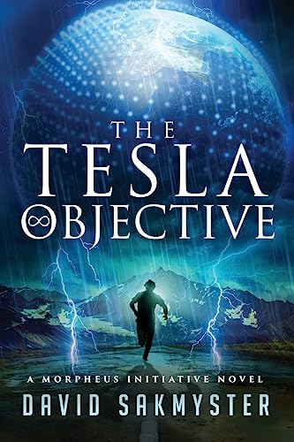 Beispielbild fr The Tesla Objective: The Morpheus Initiative - Book 4 zum Verkauf von Buchpark