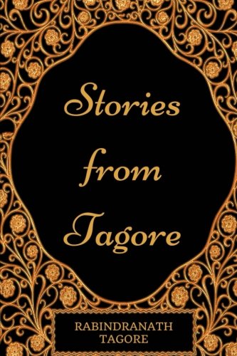 Beispielbild fr Stories from Tagore: By Rabindranath Tagore - Illustrated zum Verkauf von ThriftBooks-Dallas