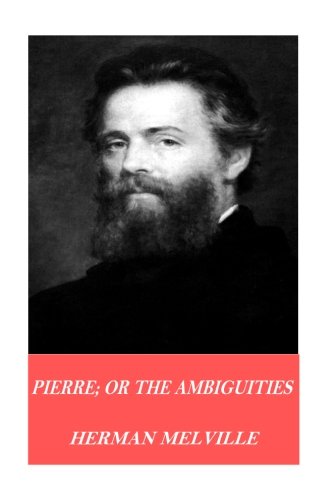 9781541101777: Pierre; or The Ambiguities