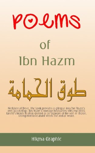 Beispielbild fr Poems of Ibn Hazm: Nekclace of Dove zum Verkauf von Wonder Book
