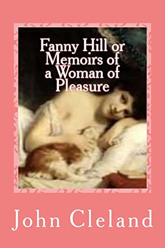 9781541105164: Fanny Hill or Memoirs of a Woman of Pleasure