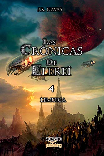 Imagen de archivo de Las Cronicas de Elerei 4 Lemuria Volume 4 Las Crnicas de Elere a la venta por PBShop.store US