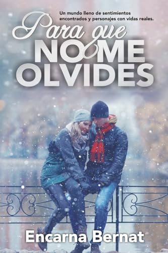 Immagine stock per Para que no me olvides: Relatos de amor (Relatos cortos)