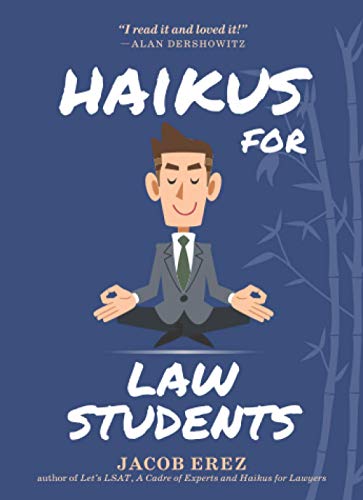 Beispielbild fr Haikus for Law Students zum Verkauf von SecondSale
