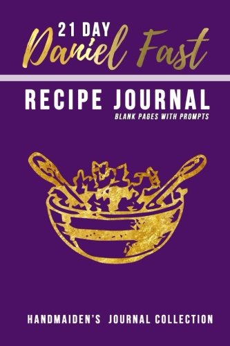Beispielbild fr Daniel Fast Recipe Journal (Handmaiden's Creative Collection) zum Verkauf von Revaluation Books