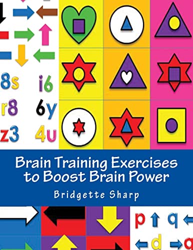 

Brain Training Exercises to Boost Brain Power : For Improved Memory, Focus and Cognitive Function; Full Color