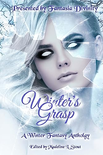 Beispielbild fr Winter's Grasp: A Winter Fantasy Anthology zum Verkauf von Cotswold Rare Books