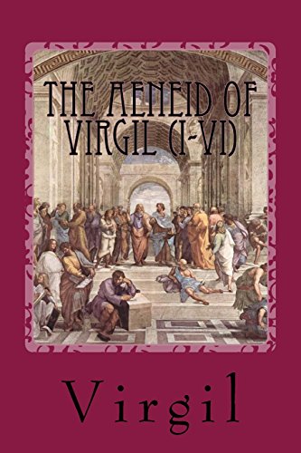 9781541168909: The Aeneid of Virgil (I-VI)