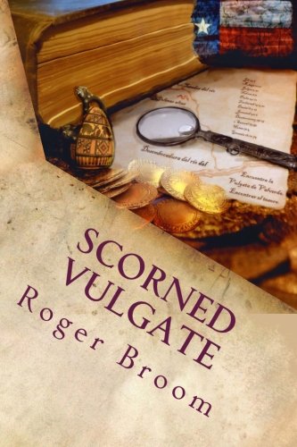 Beispielbild fr Scorned Vulgate: A modern Texas mystery novel zum Verkauf von HPB-Ruby