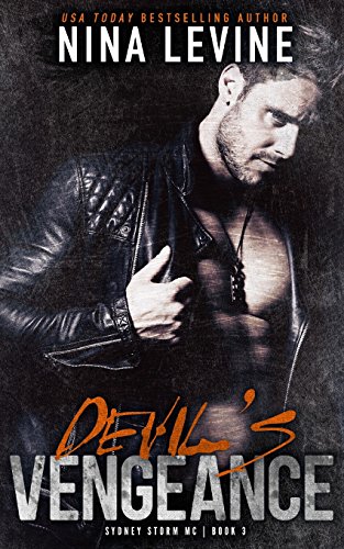 Stock image for Devil's Vengeance: Volume 3 (Sydney Storm MC) for sale by WorldofBooks