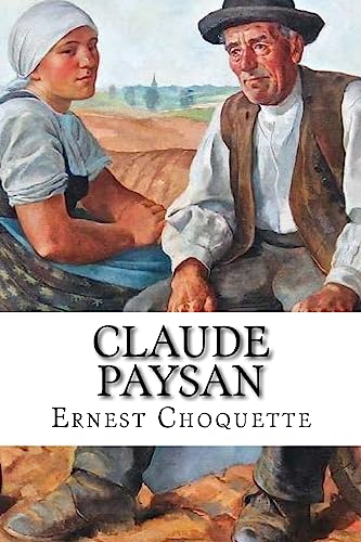 Stock image for Claude Paysan: roman for sale by THE SAINT BOOKSTORE