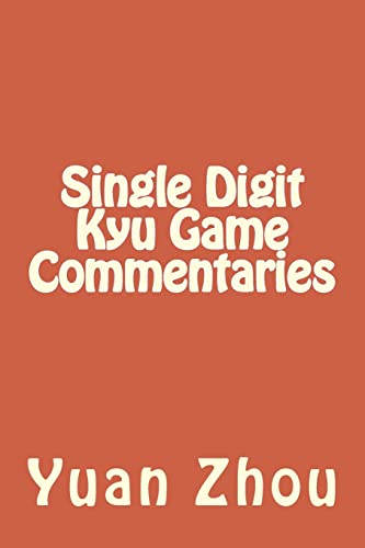 9781541186330: Single Digit Kyu Game Commentaries