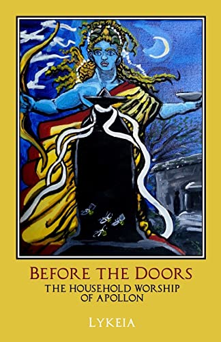 Stock image for Before the Doors: The Household Worship of Apollon for sale by THE SAINT BOOKSTORE