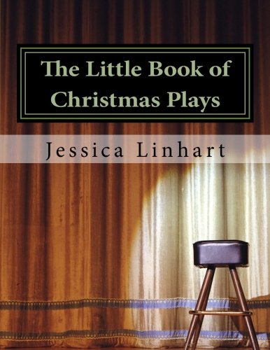 Imagen de archivo de The Little Book of Christmas Plays and Skits.: A small collection of Christian Christmas plays. a la venta por SecondSale