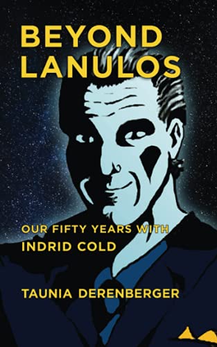 Beispielbild fr Beyond Lanulos: Our Fifty Years With Indrid Cold zum Verkauf von Revaluation Books
