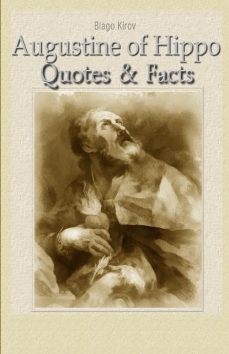 Beispielbild fr Augustine of Hippo: Quotes & Facts zum Verkauf von medimops