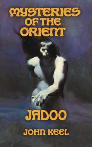 Imagen de archivo de Mysteries of the Orient: Jadoo a la venta por ThriftBooks-Dallas