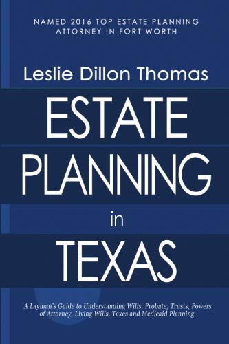 Beispielbild fr Estate Planning in Texas: A Layman's Guide zum Verkauf von Decluttr