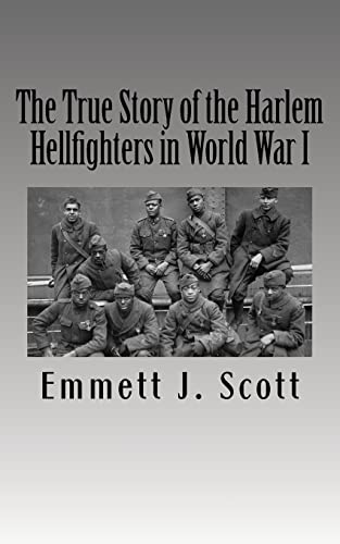 Imagen de archivo de The True Story of the Harlem Hellfighters in World War I a la venta por Save With Sam