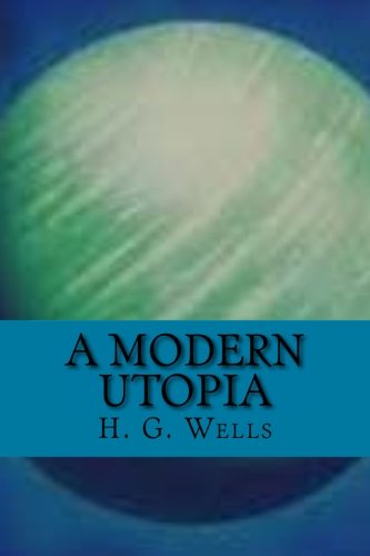 Beispielbild fr A modern utopia (English Edition) zum Verkauf von AwesomeBooks