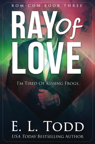 Stock image for Ray of Love (Ray #3) for sale by Off The Shelf