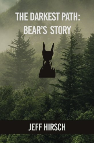 Stock image for The Darkest Path: Bear's Story for sale by HPB-Ruby