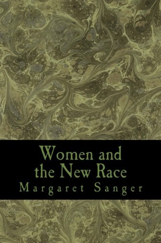 Beispielbild fr Women and the New Race zum Verkauf von Ergodebooks