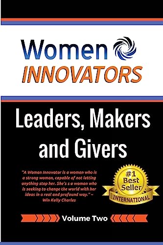 9781541277465: Women Innovators 2: Leaders, Makers and Givers (Women Innovators: Leaders, Makers and Givers)