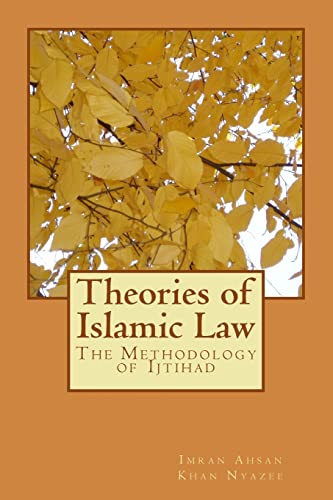 Stock image for Theories of Islamic Law: The Methodology of Ijtihad for sale by SecondSale