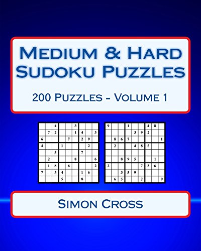 9781541284289: Medium & Hard Sudoku Puzzles Volume 1: 200 Medium & Hard Difficulty Sudoku Puzzles