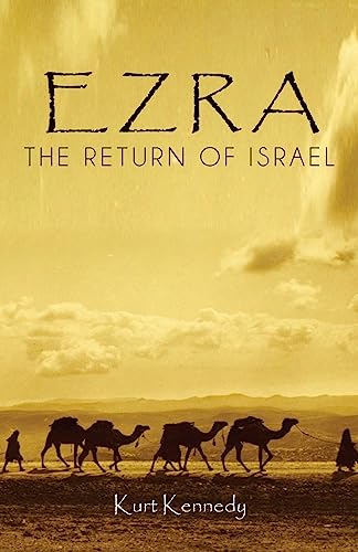 9781541289642: Ezra: The Return of Israel